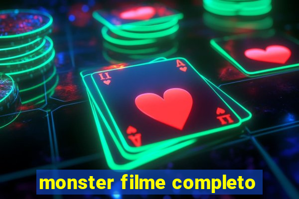 monster filme completo